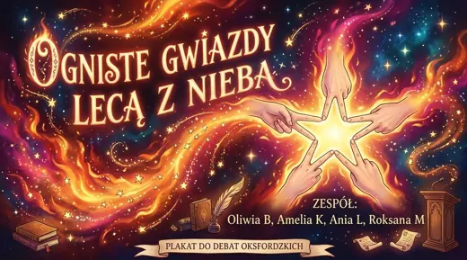 Plakat drużyny Ogniste Gwiazdy Lecą z Nieba
